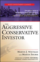 Martin Shubik, Shubik Martin, Martin Whitman, Martin J Whitman, Martin J. Whitman, Martin J. Shubik Whitman... - Aggressive Conservative Investor