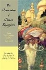 Omar Khayyam - The Quatrains of Omar Khayyam: Three translations of the Rubaiyat