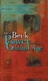 Beck, Ulrich Beck, Ulrich (Ludwig-Maximilian University in Munich) Beck, Beck Ulrich - Power in the Global Age: A New Global Political Economy