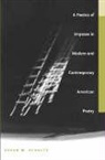 Susan M. Schultz - A Poetics Of Impasse In Modern And Contemporary American Poetry