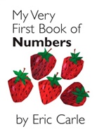 Eric Carle, Carle Eric, Eric Carle, Carle Eric - My Very First Book of Numbers