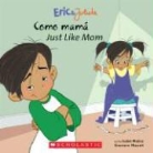 Isabel Munoz, Isabel/ Mazali Munoz, Gustavo Mazali - Como Mama/Just Like Mom