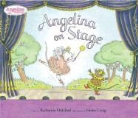 Helen Craig, Katharine Holabird, Helen Craig - Angelina on Stage