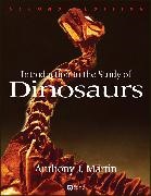 A Martin, Anthony Martin, Anthony J. Martin, Anthony J. (Emory University) Martin - Introduction to the Study of Dinosaurs