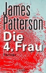 James Patterson - Die 4. Frau