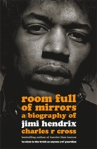 Charles R Cross, Charles R. Cross, Charles R. Cross - Room Rull of Mirrors