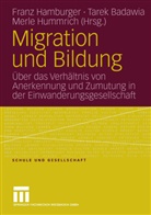 Tare Badawia, Tarek Badawia, Franz Hamburger, Merle Hummrich - Migration und Bildung