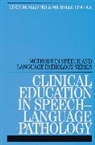 Lincoln, Michelle Lincoln, Mcallister, L Mcallister, Lindy Mcallister, Lindy Lincoln Mcallister - Clinical Education in Speech-Language Pathology
