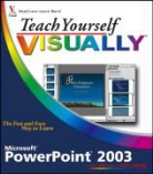 Nancy Muir - Teach Yourself Visually Powerpoint 2003