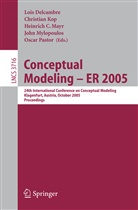 Heinric C Mayr, Heinrich C Mayr, Lois Delcambre, Christian Kop, Heinrich C. Mayr, John Mylopoulos... - Conceptual Modeling - ER 2005