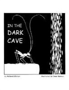 National Geographic Learning, Richard Watson, Richard A. Watson, Dean Norman - In the Dark Cave