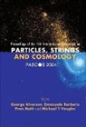 George Alverson, E. Barberis, Emanuela Barberis, Pran Nath, Michael T Vaughn, Michael T. Vaughn - Pascos 2004 - Proceedings of the 10th International Symposium (in 2 Parts)