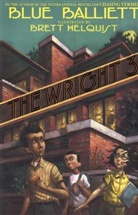 Blue Balliett, Blue/ Helquist Balliett, Brett Helquist - The Wright 3
