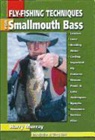 Harry Murray - Fly-fishing Techniques for Smallmouth Bass