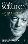 Roger Scruton - Gentle Regrets