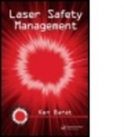 Ken Barat, Ken (Lawrence Berkeley National Lab Barat, Kenneth Barat, Barat Ken, Barat Kenneth - Laser Safety Management