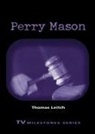 Thomas Leitch, Thomas M Leitch, Thomas M. Leitch - Perry Mason