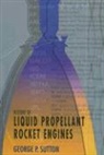 George Sutton, George P. Sutton - History Of Liquid Propellant Rocket Engines