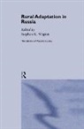 Stephen K. Wegren, WEGREN STEPHEN K, Stephen K. Wegren, Wegren Stephen K. - Rural Adaptation in Russia