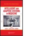 Oliver C. L. Burnham Haas, Oliver C.l. Haas, Olivier C. L. (Coventry University Haas, Olivier C. L. (EDT)/ Burnham Haas, Olivier C. L. Burnham Haas, HAAS OLIVER C L... - Intelligent and Adaptive Systems in Medicine