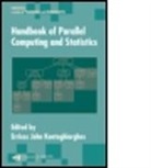 Wong Kau-Fui, Erri Kontoghiorghes, Erricos John Kontoghiorghes, Erricos John (University of Cyprus Kontoghiorghes, Kontoghiorghes John Kontoghiorghes, Kontoghiorghes Erricos John... - Handbook of Parallel Computing and Statistics