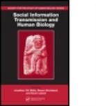 Susan Watkins, Jonathan C. K. Strickland Wells, Jonathan C.k. Strickland Wells, Jonathan Ck (Mrc Childhood Nutrition Resear Wells, Jonathan Ck Strickland Wells, Kevin Laland... - Social Information Transmission and Human Biology