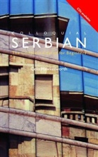 Jelena Calic, Celia Hawkesworth - Colloquial Serbian