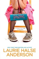 Laurie Halse Anderson - Prom