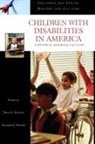 Elizabeth Safford, Elizabeth J. Safford, Philip Safford, Philip L. Safford, Philip L. (EDT)/ Safford Safford, Elizabeth J. Safford... - Children With Disabilities in America