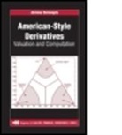 Jerome Detemple, Jerôme Detemple, Jerome (Boston University Detemple, Detemple Jerome - American-Style Derivatives
