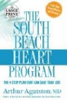 Arthur Agatston - The South Beach Heart Program
