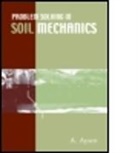 A. Aysen, A. (University of South Queensland Aysen, Aysen A. - Problem Solving in Soil Mechanics