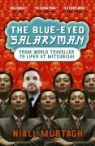 Niall Murtagh - The Blue-Eyed Salaryman