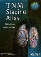 John T. Hansen, John T. Hanson, Philip Rubin, Philip Hansen Rubin - Tnm Staging Atlas