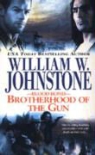 William W. Johnstone - Brotherhood of the Gun