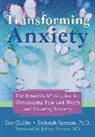 Doc Childre, Doc Lew Childre, Doc/ Rozman Childre, Deborah Rozman, Deborah Childre Rozman - Transforming Anxiety