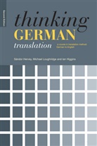 Sandor Hervey, Sándor Hervey, Ian Higgins, Michael Loughridge - Thinking German Translation