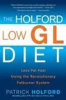 Patrick Holford - The Holford Low GI Diet