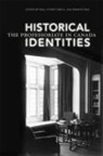 E. Lisa Panayotidis, E. Lisa Stortz Panayotidis, Paul (EDT)/ Panayotidis Stortz, E. Lisa Panayotidis, Paul Stortz - Historical Identities