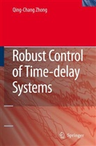 Qing-Chang Zhong - Robust Control of Time-delay Systems
