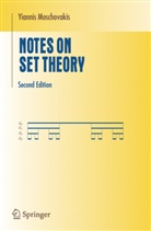 Yiannis Moschovakis, Yiannis N. Moschovakis - Notes on Set Theory