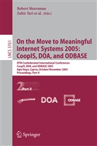 Zahi Tari, Zahir Tari - On the Move to Meaningful Internet Systems 2005: CoopIS, DOA, and ODBASE