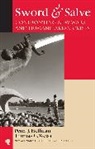 Peter J. Hoffman, Peter J. Weiss Hoffman, Peter J./ Weiss Hoffman, Thomas G. Weiss, Thomas George Weiss - Sword & Salve
