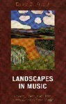 David Knight, David B Knight, David B. Knight, Knight David B. - Landscapes in Music