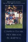 Laurel Schwede, Laurel Blumberg Schwede, Rae Lesser Blumberg, Blumberg Rae Lesser, Anna Y Chan, Anna Y. Chan... - Complex Ethnic Households in America