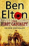 Ben Elton, Elton Ben - The First Casualty