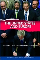 John Baylis, John Baylis, Jon Roper, John Baylis, John (University of Wales Baylis, Jon Roper... - The United States and Europe