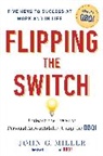John G Miller, John G. Miller, John G. (John G. Miller) Miller - Flipping the Switch...