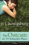 E. L. Konigsburg, E.L. Konigsburg - The Outcasts of 19 Schuyler Place
