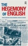 Bessie Dendrinos, Dendrinos Bessie, Panayota Gounari, Gounari Panayota, Donald/ Dendrinos Macedo, Donaldo Macedo... - The Hegemony of English